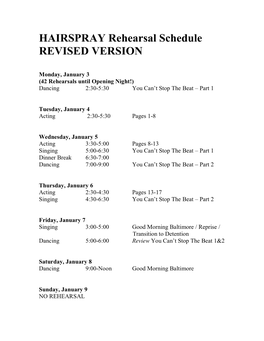 HAIRSPRAY Rehearsal Schedule REVISED VERSION