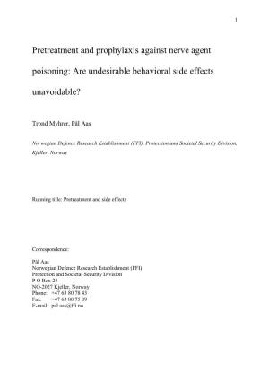 Pretreatment and Prophylaxis Against Nerve Agent Poisoning: Are Undesirable Behavioral Side Effects Unavoidable?