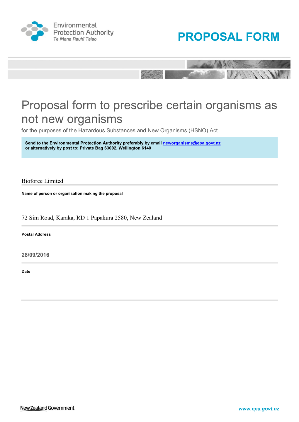 Proposal Form to Prescribe Certain Organisms As Not New Organisms for the Purposes of the Hazardous Substances and New Organisms (HSNO) Act