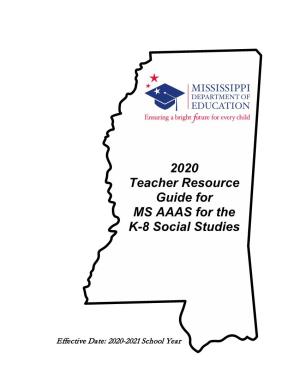2020 Teacher Resource Guide for MS AAAS for the K-8 Social Studies