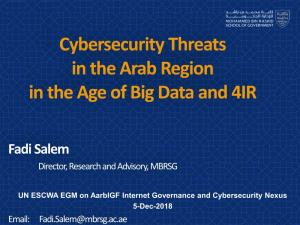 12 Cybersecurity Threats and Concerns in the Arab Region in The