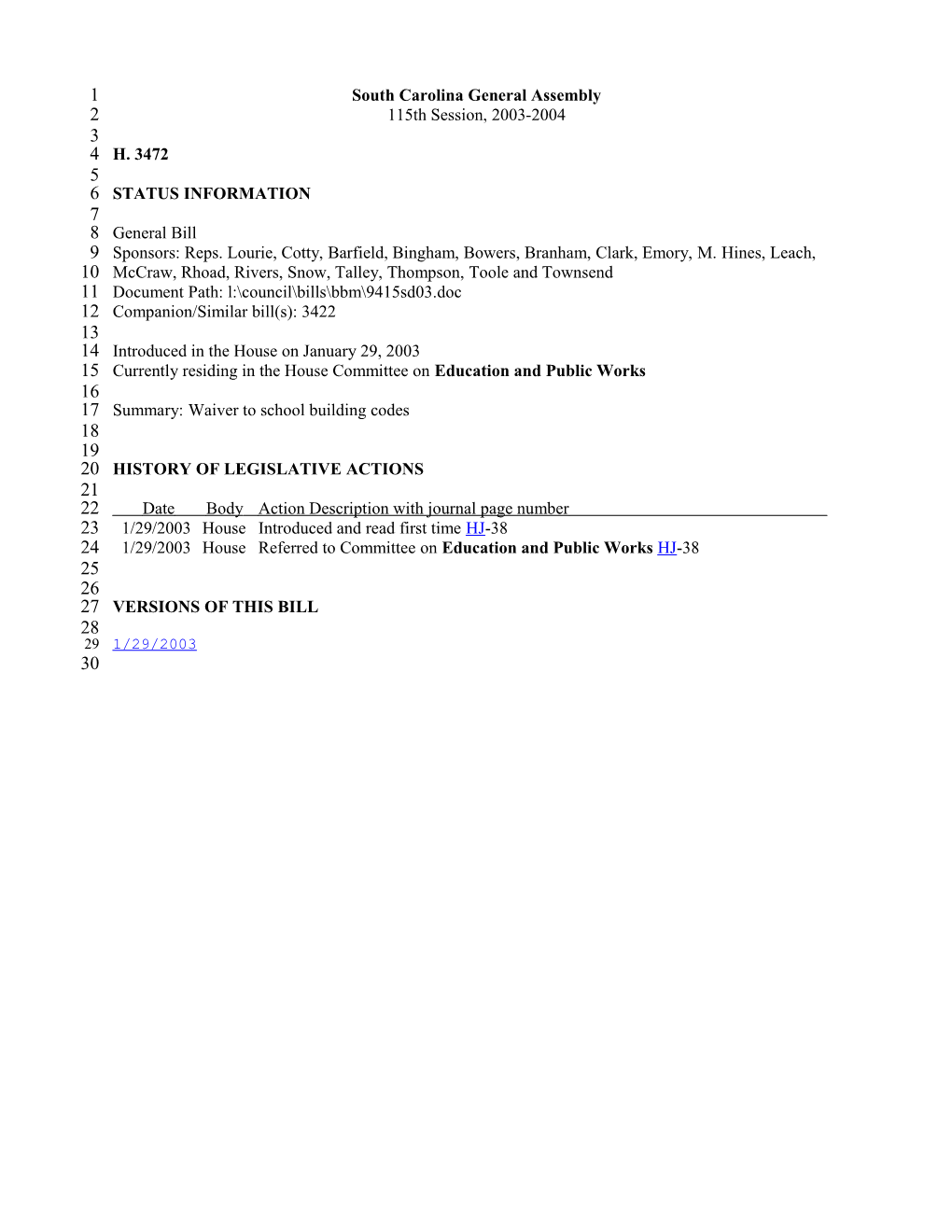 2003-2004 Bill 3472: Waiver to School Building Codes - South Carolina Legislature Online