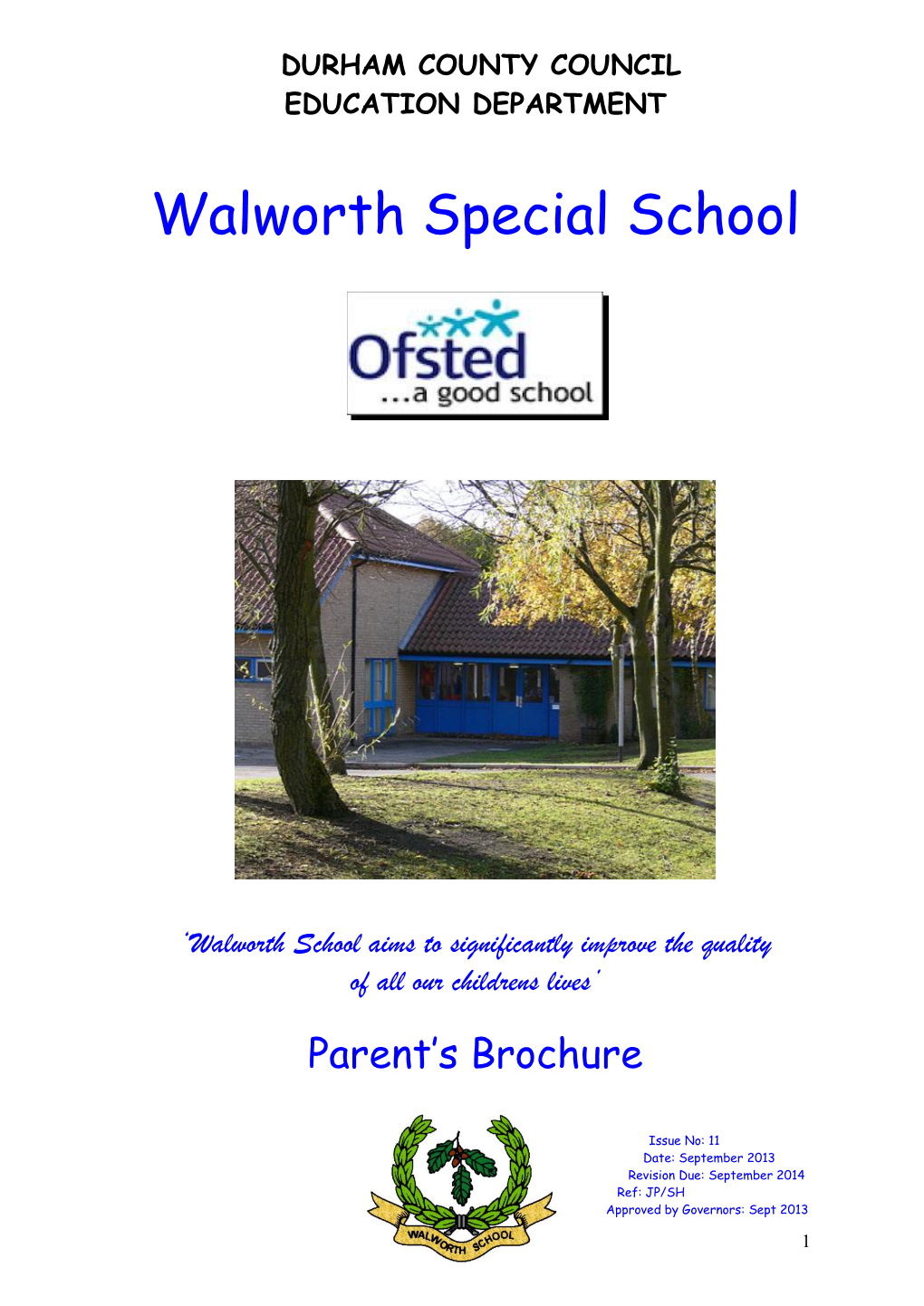 Walworth School Contact Information