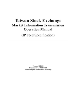 Taiwan Stock Exchange Market Information Transmission Operation Manual