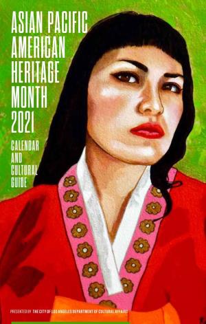 Asian Pacific American Heritage Month 2021 Calendar and Cultural Guide