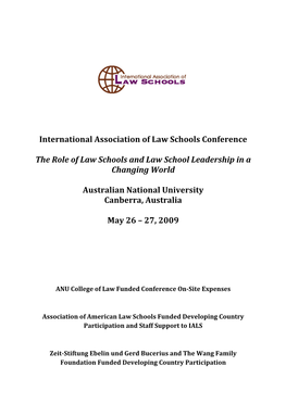 The Goals and Objectives of Law Schools in Their Primary Role of Educating Students