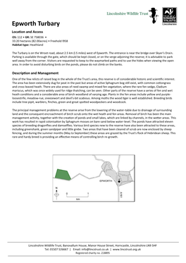 Epworth Turbary Location and Access OS: 112 • GR: SE 758036 • 33.20 Hectares (82.00Acres) • Freehold L958 Habitat Type: Heathland