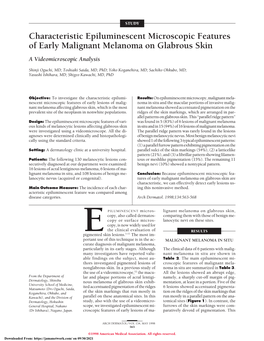 Characteristic Epiluminescent Microscopic Features of Early Malignant Melanoma on Glabrous Skin a Videomicroscopic Analysis