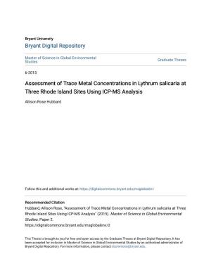 Assessment of Trace Metal Concentrations in Lythrum Salicaria at Three Rhode Island Sites Using ICP-MS Analysis