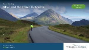 Skye and the Inner Hebrides Book Now