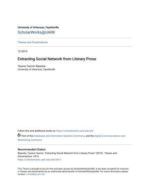 Extracting Social Network from Literary Prose