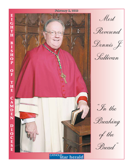 Most Reverend Dennis J. Sullivan “In the Breaking of the Bread”