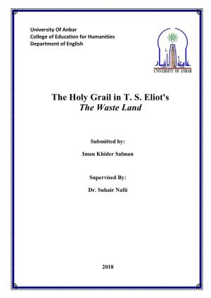 The Holy Grail in T. S. Eliot's the Waste Land