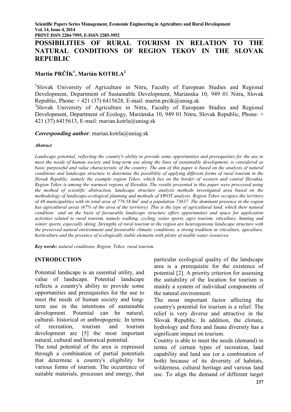 Possibilities of Rural Tourism in Relation to the Natural Conditions of Region Tekov in the Slovak Republic