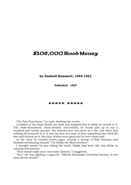 $106,000 Blood Money