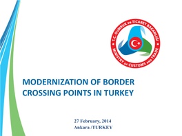 Modernization of Border Crossing Points in Turkey