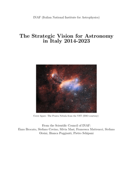 The Strategic Vision for Astronomy in Italy 2014-2023