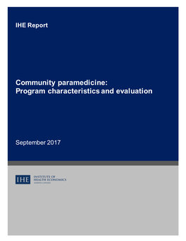 Community Paramedicine: Program Characteristics and Evaluation