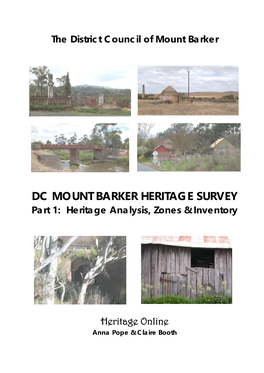 DC MOUNT BARKER HERITAGE SURVEY Part 1: Heritage Analysis, Zones & Inventory