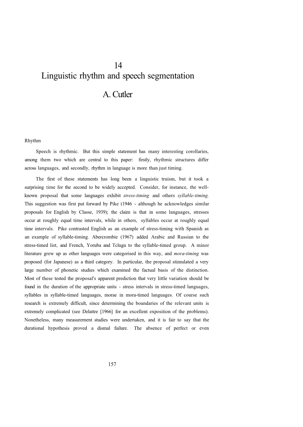 14 Linguistic Rhythm and Speech Segmentation A. Cutler