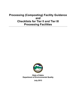 Processing (Composting) Facility Guidance and Checklists for Tier II and Tier III Processing Facilities