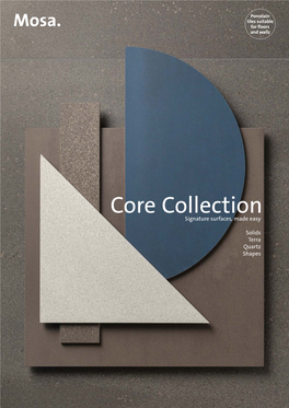 Core Collection Signature Surfaces, Made Easy