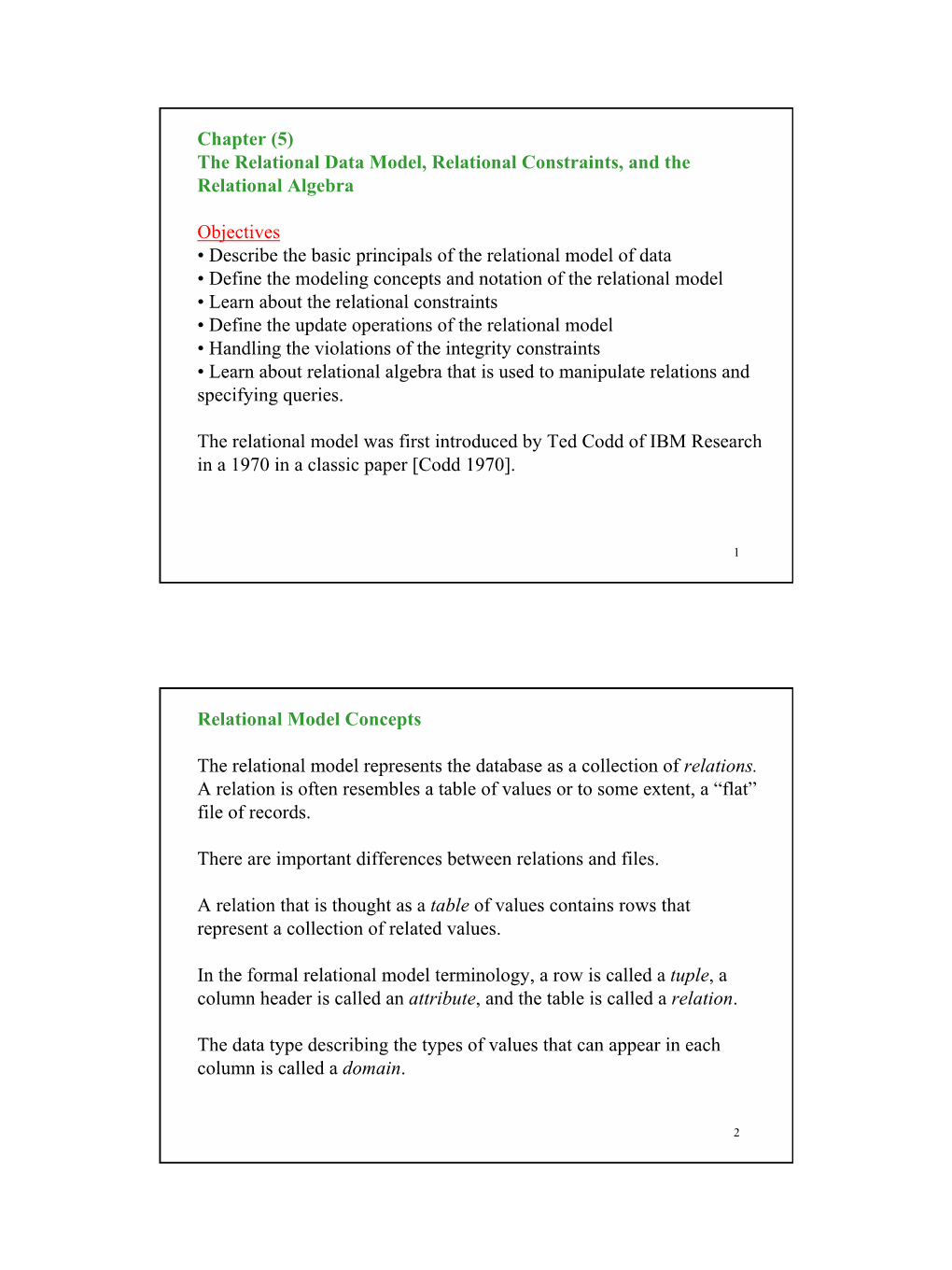 Chapter (5) the Relational Data Model, Relational Constraints, and the Relational Algebra