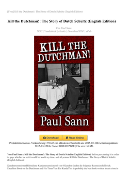 Kill the Dutchman!: the Story of Dutch Schultz (English Edition)