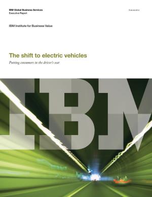 The Shift to Electric Vehicles