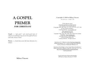 A Gospel Primer for Christians, Milton Vincent