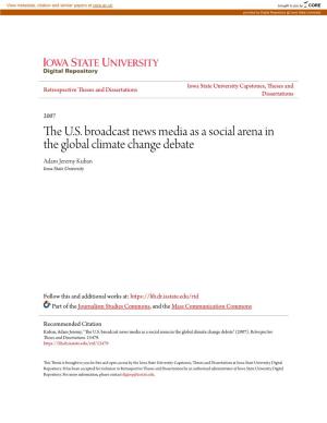 The U.S. Broadcast News Media As a Social Arena in the Global Climate Change Debate
