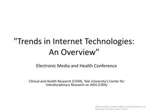 "Trends in Internet Technologies: an Overview"