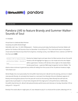 Pandora LIVE to Feature Brandy and Summer Walker - Sounds of Soul