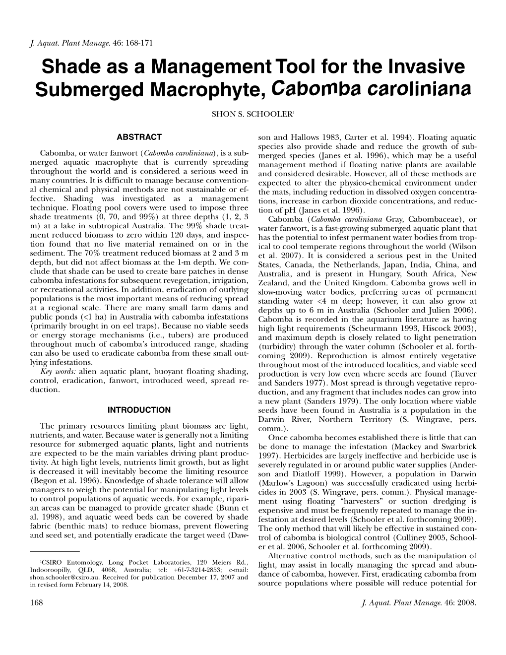 Shade As a Management Tool for the Invasive Submerged Macrophyte, Cabomba Caroliniana