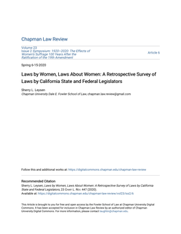 A Retrospective Survey of Laws by California State and Federal Legislators
