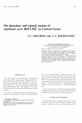 The Phenology and Natural Enemies of Aspidiotus Nerii BOUCHE* in Central Greece