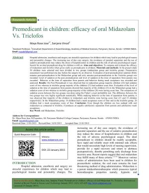Premedicant in Childr Vs. Triclofos Dicant in Children: Efficacy of Oral Midazolam Acy of Oral Midazolam