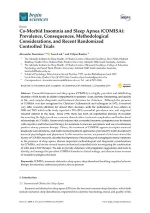 Co-Morbid Insomnia and Sleep Apnea (COMISA): Prevalence, Consequences, Methodological Considerations, and Recent Randomized Controlled Trials