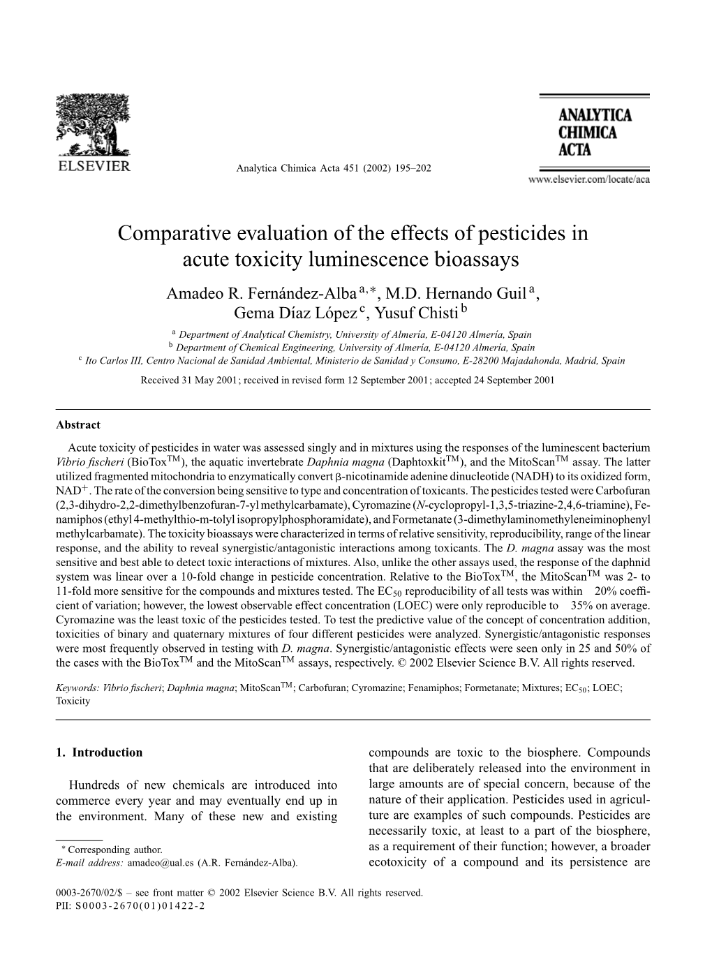 Comparative Evaluation of the Effects of Pesticides in Acute Toxicity Luminescence Bioassays Amadeo R