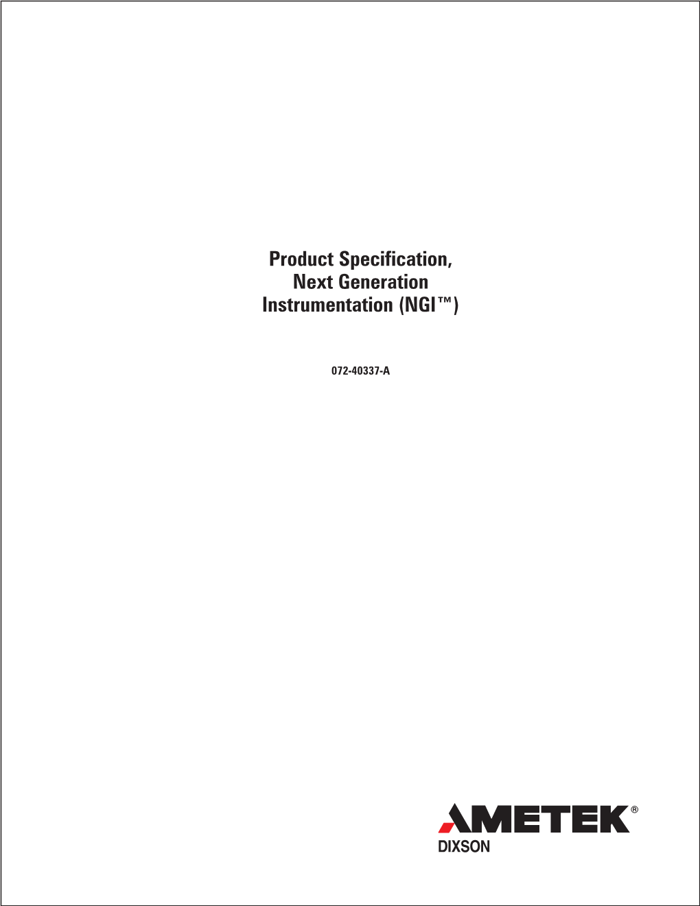 Product Specification, Next Generation Instrumentation (NGI™)