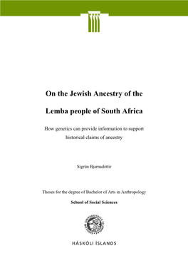 On the Jewish Ancestry of the Lemba People of South Africa