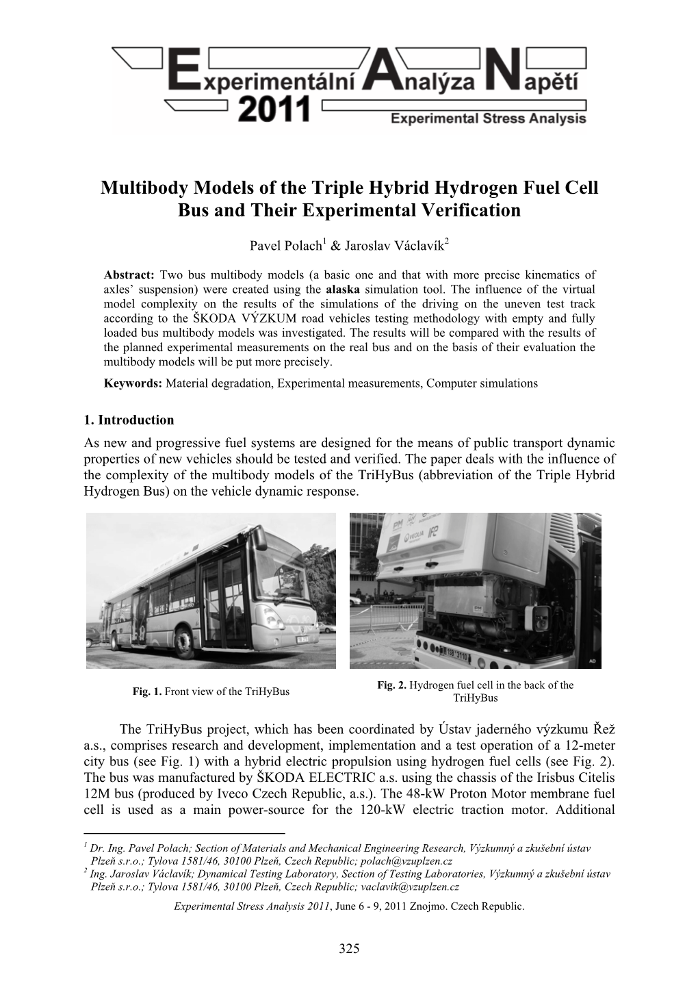 Multibody Models of the Triple Hybrid Hydrogen Fuel Cell Bus and Their Experimental Verification