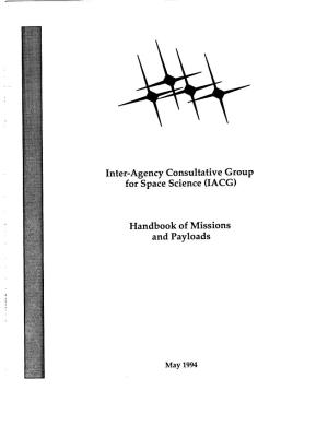 Inter-Agency Consultative Group for Space Science (IACG) Handbook Of