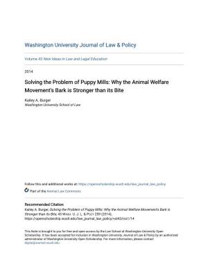 Solving the Problem of Puppy Mills: Why the Animal Welfare Movement's Bark Is Stronger Than Its Bite