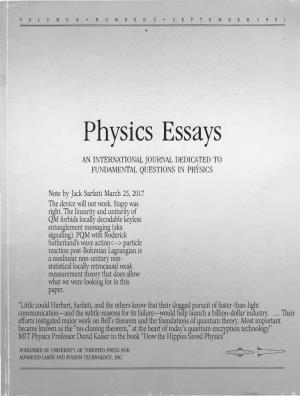 Physics Essays an INTERNATIONALJOURNAL DEDIC�TED to FUNDAMENTAL QUESTIONS in PHYSICS