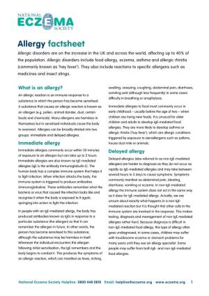 Allergy Factsheet Allergic Disorders Are on the Increase in the UK and Across the World, Affecting up to 40% of the Population