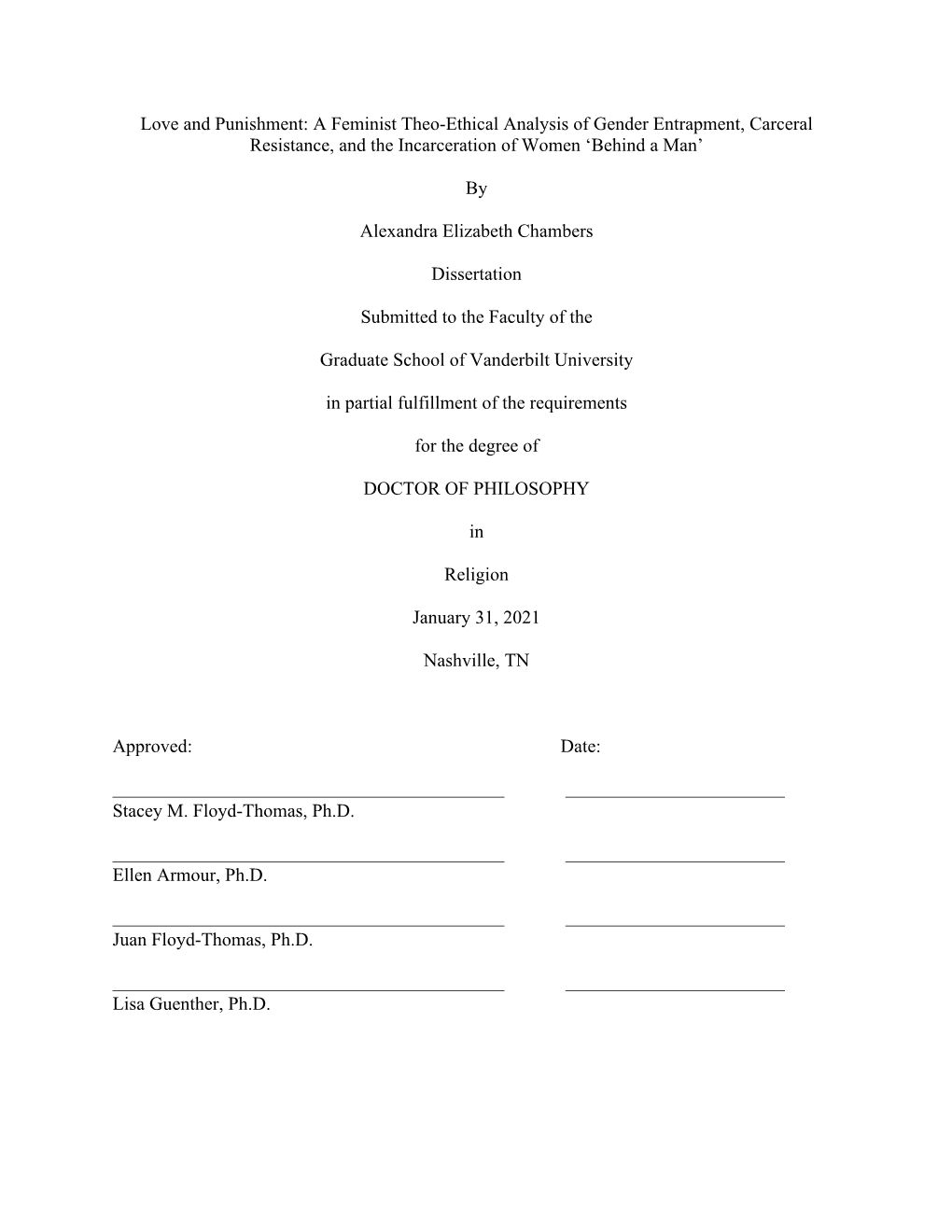 Love and Punishment: a Feminist Theo-Ethical Analysis of Gender Entrapment, Carceral Resistance, and the Incarceration of Women ‘Behind a Man’