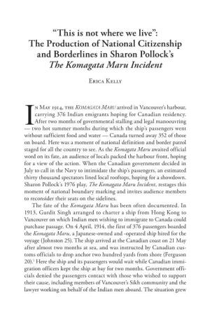 “This Is Not Where We Live”: the Production of National Citizenship and Borderlines in Sharon Pollock's the Komagata Maru