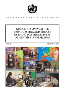 Guidelines on Weather Broadcasting and the Use of Radio for the Delivery of Weather Information