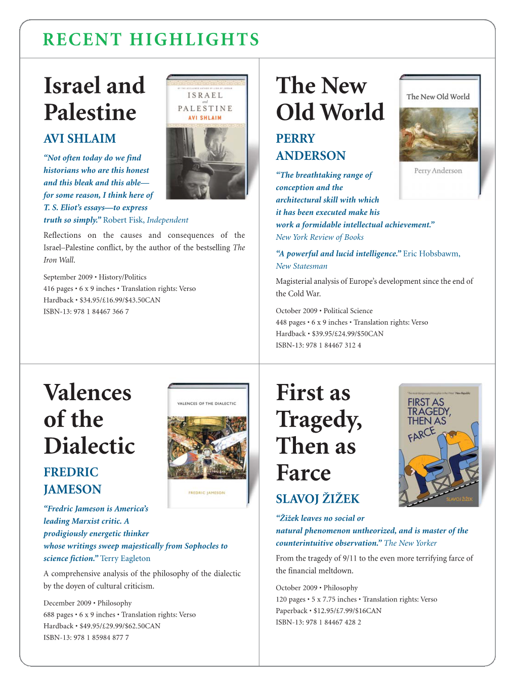 Israel and Palestine the New Old World Valences of the Dialectic First